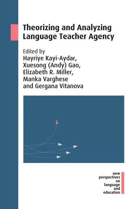 New Perspectives on Language and Education 70 - Theorizing a ... - cover