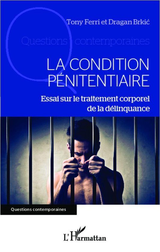 La condition pénitentiaire - cover
