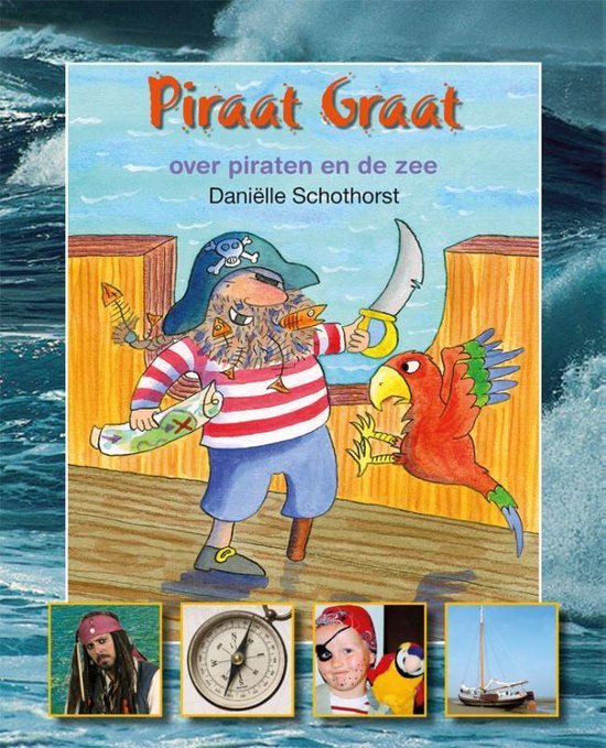 Cover van het boek 'Piraat Graat' van Daniëlle Schothorst