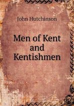 Men of Kent and Kentishmen