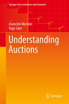 Springer Texts in Business and Economics - Understanding Auctions