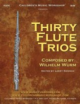 Thirty Flute Trios