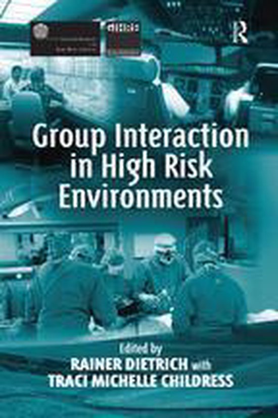 Group Interaction in High Risk Environments - cover