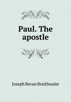 Paul. The apostle