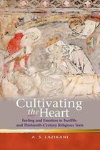 Cultivating the Heart