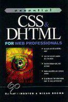 Essential Css And Dhtml For Web Professionals