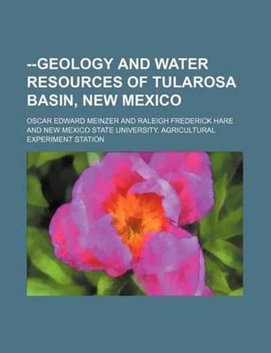 Geology and Water Resources of Tularosa Basin, New Mexico