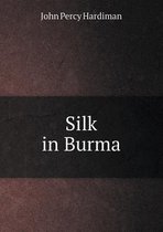 Silk in Burma