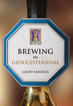 Brewing - Brewing in Gloucestershire