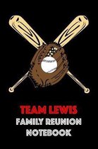 Team Lewis Family Reunion Notebook