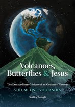 Volcanoes, Butterflies & Jesus
