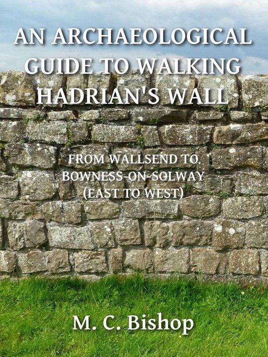 Per Lineam Valli 3 - An Archaeological Guide to Walking Hadr ... - cover