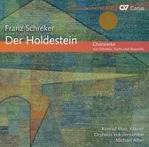 Konrad Elser, Orpheus Vokalensemble, Michael Alber - Schreker: Der Holdestein (CD)