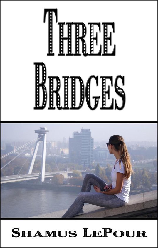 Three Bridges - cover