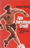 Ajax, Barcelona en cruiff