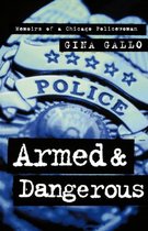 Boek cover Armed and Dangerous van Gina Gallo