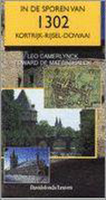 Cover van het boek 'In de sporen van 1302' van E. de Maesschalck en Leo Camerlynck