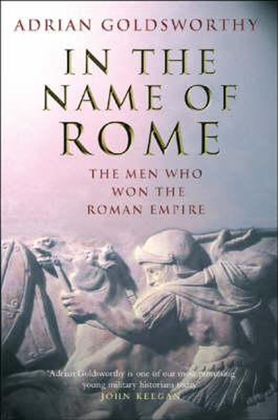 Livre 'In The Name Of Rome' par Adrian Goldsworthy, avec des statues romaines sur la couverture.