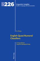 Linguistic Insights 226 - English Quasi-Numeral Classifiers
