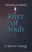 Chronicles of Aurderia- River of Souls