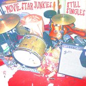 Movie Star Junkies - Still Singles (CD)