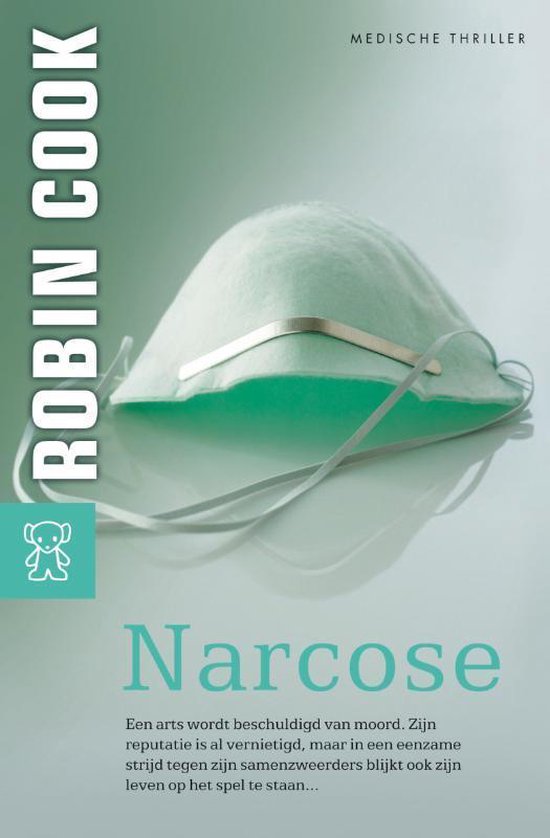 Cover van het boek 'Narcose' van Robin Cook