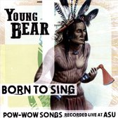 Young Bear - Born To Sing (CD)