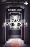 Dover Mystery Classics - The Case of Jennie Brice