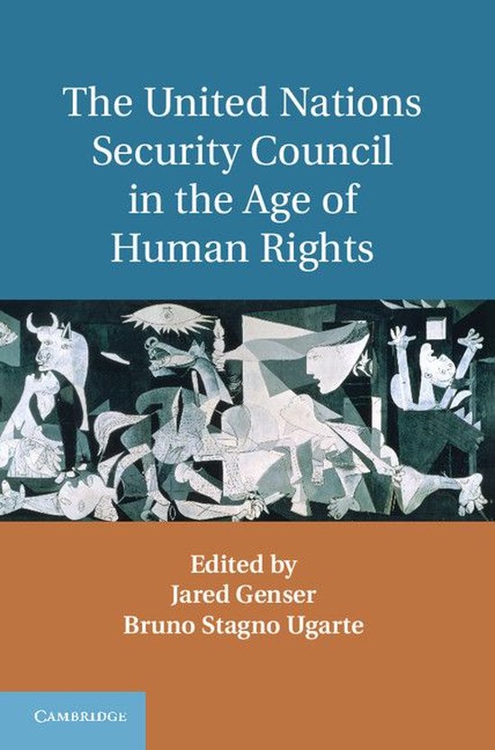 The United Nations Security Council in the Age of Human Righ ... - cover