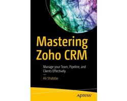 Mastering Zoho CRM