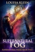 Supernatural Freak 2 - Supernatural Fog