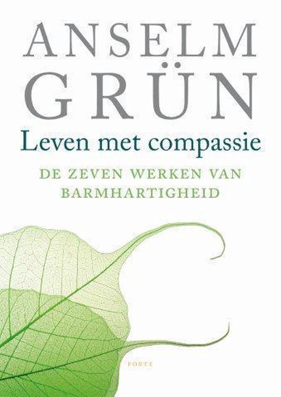 Leven met compassie - Anselm Grün | Respetofundacion.org