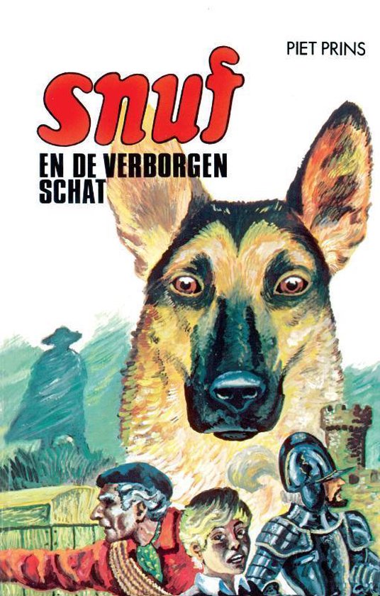 Snuf-serie - Snuf en de verborgen schat - Piet Prins | Nextbestfoodprocessors.com