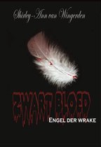 Zwart bloed 2 - Engel der wrake