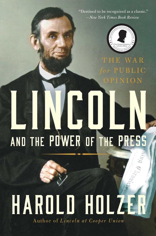 Lincoln and the Power of the Press - cover