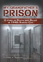 My Grandfather's Prison