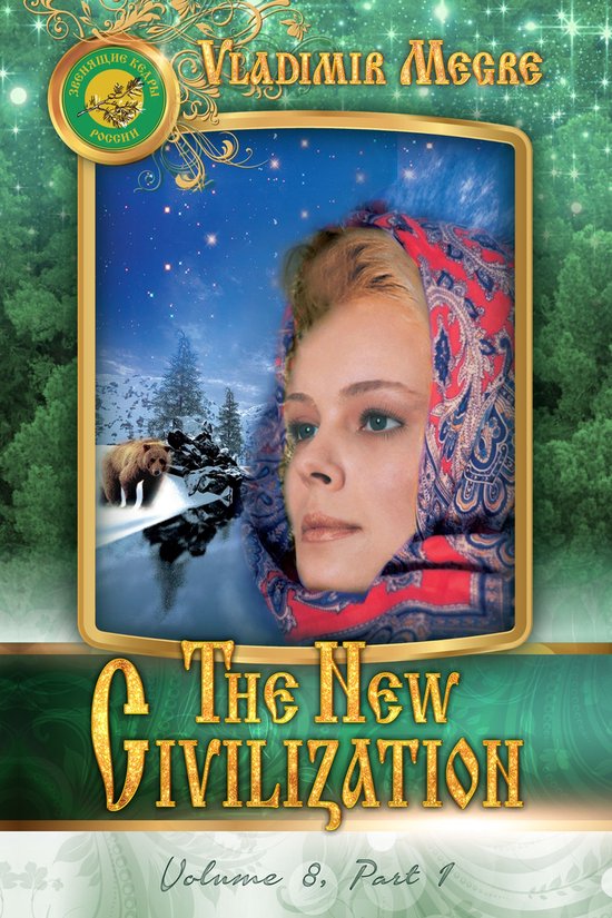 Een vrouw met een rode sjaal om haar hoofd, een sterrenhemel en een beer in de sneeuw. Titel: The New Civilization Volume 8, Deel 1.