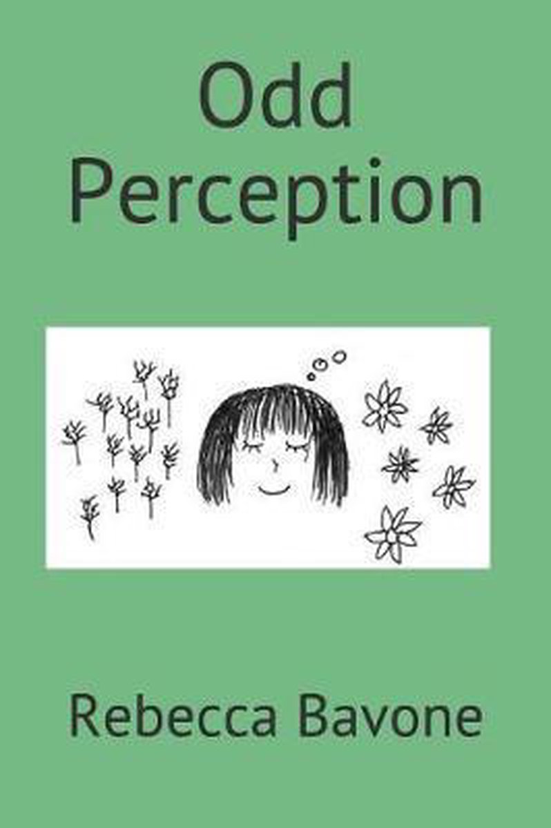 Odd Perception van Rebecca Bavone