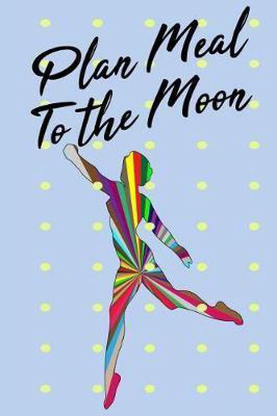 Plan Meal to the Moon - cover