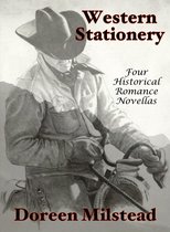 Western Stationery: Four Historical Romance Novellas