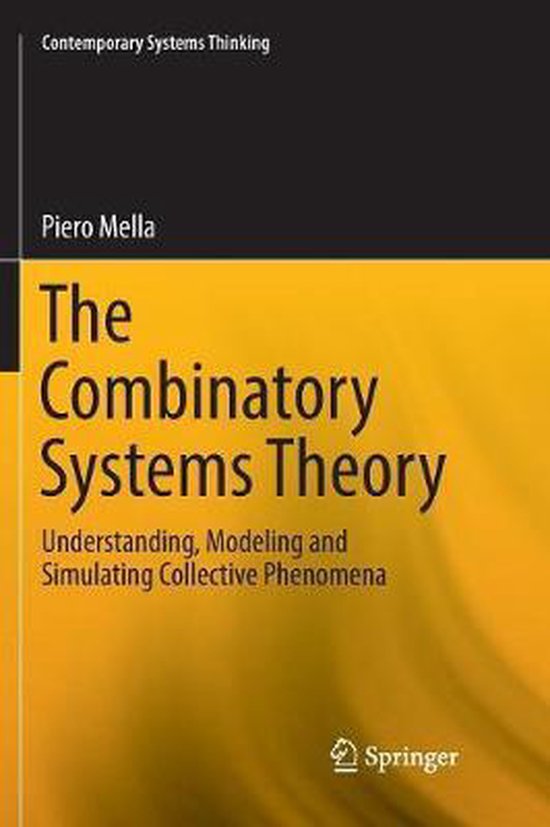 Contemporary Systems Thinking-The Combinatory Systems Theory - cover