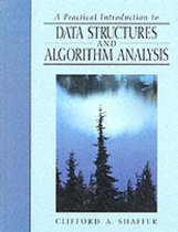 Practical Introduction to Data Structures and Algorithm Analysis, A (C++ Edition)