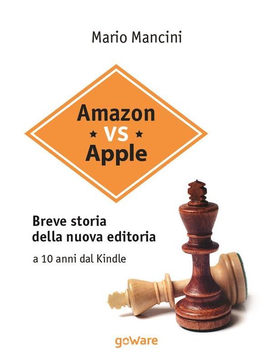 Digitalissimo - Amazon vs Apple. Breve storia della nuova ed ... - cover