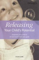 Releasing Your Child's Potential
