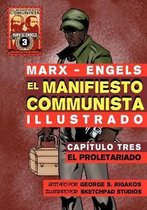 El Manifiesto Comunista (Ilustrado) - Cap�tulo Tres