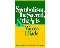 Omslag van Symbolism, The Sacred And The Arts