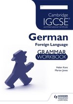 Cambridge IGCSE (R) and International Certificate German Foreign Language Grammar Workbook