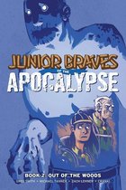 Junior Braves of the Apocalypse Vol. 2, 2