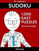 Mr. Egghead's Sudoku 1,000 Easy Puzzles with Solutions