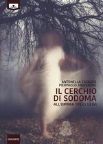 Il cerchio di Sodoma - All'ombra degli ulivi